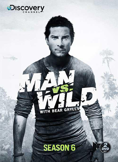 荒野求生第6季（Man vs. Wild Season 6）