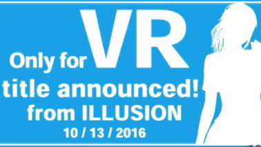 成人游戏厂商Illusion或推出VR游戏 剑指PSVR