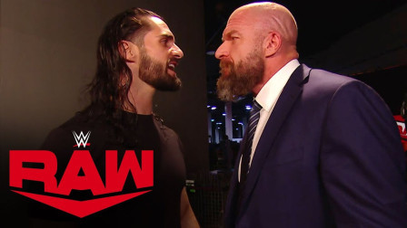 WWE RAW 2019 【RAW 11/04】HHH欲擒故纵 赛斯自动上钩