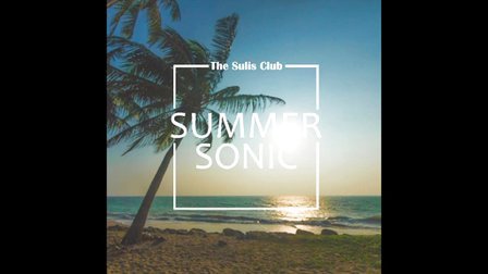 香港原创音乐频道 2015 《Summer Sonic》The Sulis Club 445