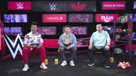 【摔角吧！斗士】WWE RAW 第1461期：姚全橙子联袂清风解读本期RAW