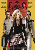 《枪、女孩和赌博》海报